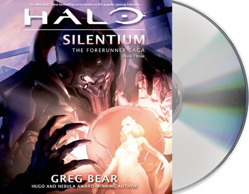 Imagen de archivo de Halo: Silentium; The Forerunner Saga, Book Three a la venta por COLLINS BOOKS