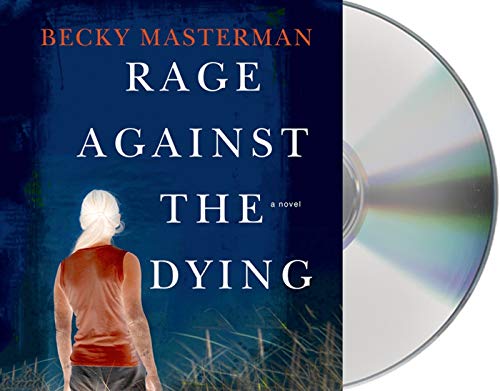 Stock image for Rage Against the Dying: A Thriller (Brigid Quinn Series) for sale by Open Books