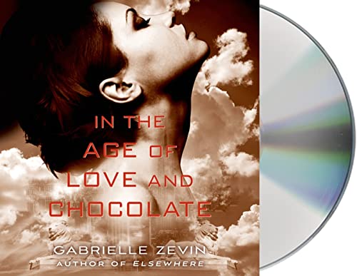 9781427233219: In the Age of Love and Chocolate: A Novel (Birthright)