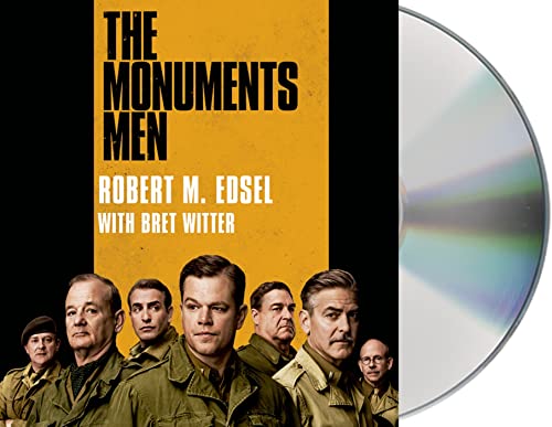 Stock image for The Monuments Men: Allied Heroes, Nazi Thieves, and the Greatest Treasure Hunt in History for sale by Revaluation Books