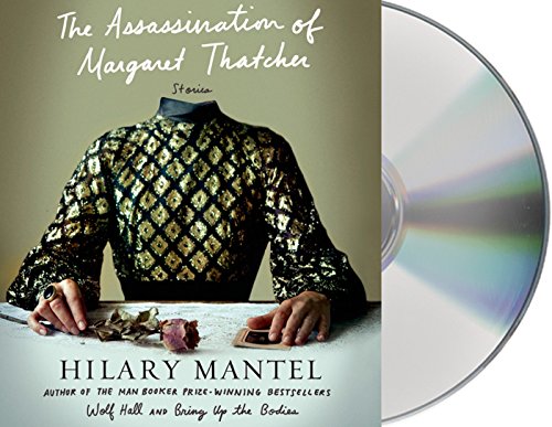9781427251701: The Assassination of Margaret Thatcher