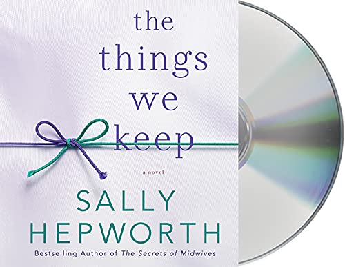 Beispielbild fr The Things We Keep: A Novel zum Verkauf von PlumCircle