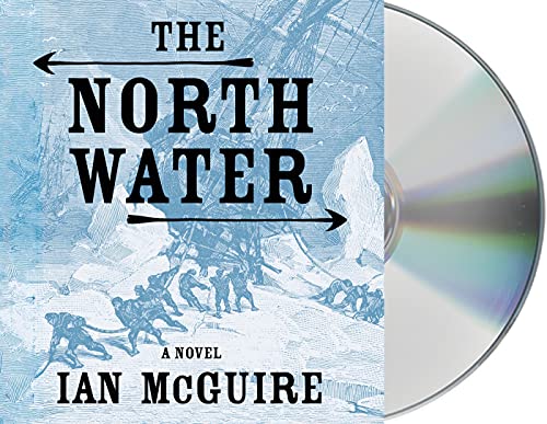 Beispielbild fr The North Water: A Novel zum Verkauf von The Yard Sale Store