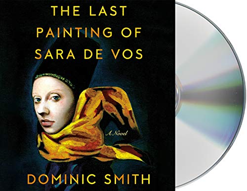 Stock image for The Last Painting of Sara de Vos: A Novel for sale by PlumCircle