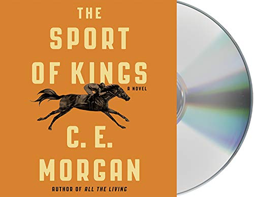 Stock image for The Sport of Kings: A Novel for sale by SecondSale