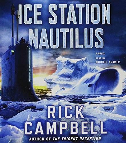 Beispielbild fr Ice Station Nautilus: A Novel zum Verkauf von Books From California