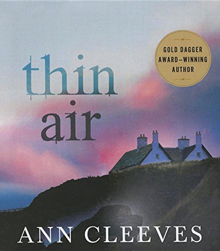 9781427277350: Thin Air: A Shetland Mystery (Shetland Island Mysteries, 6)
