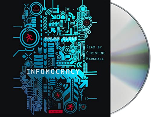 Stock image for Infomocracy: Book One of the Centenal Cycle for sale by Books From California