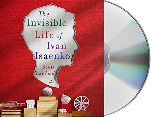 Imagen de archivo de The Invisible Life of Ivan Isaenko: A Novel a la venta por Books From California