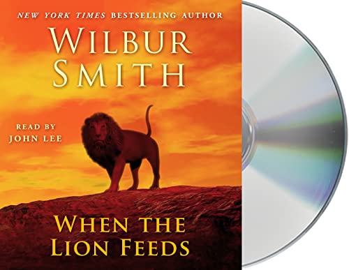 Stock image for When the Lion Feeds: A Courtney Family Novel (Courtney Family Adventures) for sale by Books From California