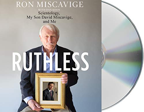 Stock image for Ruthless: Scientology, My Son David Miscavige, and Me for sale by Books From California