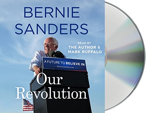 Beispielbild fr Our Revolution: A Future to Believe In zum Verkauf von Books From California