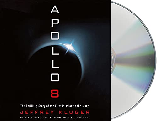 9781427286833: Apollo 8: The Thrilling Story of the First Mission to the Moon