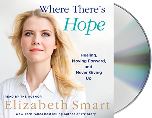 Beispielbild fr Where There's Hope: Healing, Moving Forward, and Never Giving Up zum Verkauf von Open Books