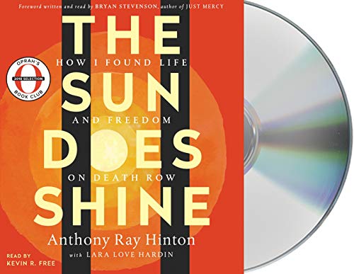 Beispielbild fr The Sun Does Shine: How I Found Life and Freedom on Death Row (Oprah's Book Club Summer 2018 Selection) zum Verkauf von BooksRun