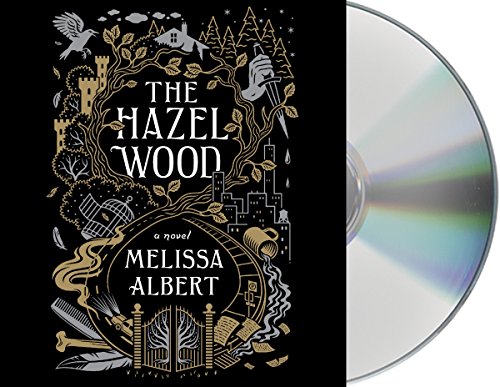 Stock image for The Hazel Wood: A Novel (The Hazel Wood, 1) for sale by PlumCircle