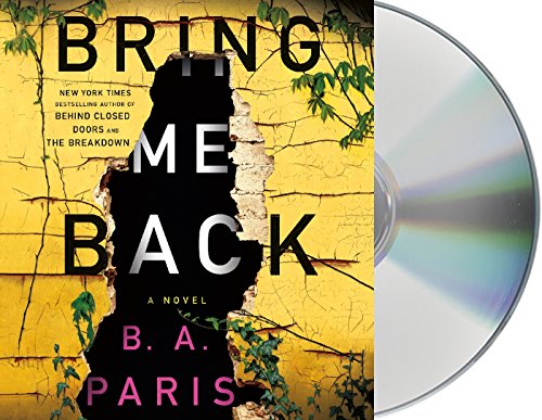 Imagen de archivo de Bring Me Back: A Novel a la venta por PlumCircle