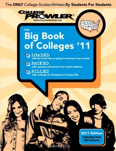 The Big Book of Colleges 2011 (9781427400093) by College Prowler