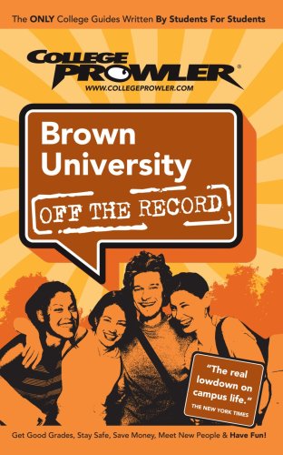 Imagen de archivo de College Prowler Brown University Off The Record: Providence, Rhode Island a la venta por Buchpark