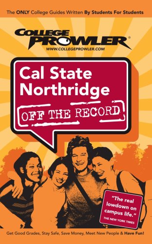 Stock image for Cal State Northridge - College Prowler Guide (Off the Record) for sale by Ergodebooks