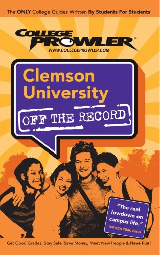 Stock image for College Prowler Clemson University Off the Record: Clemson, South Carolina for sale by Buchpark