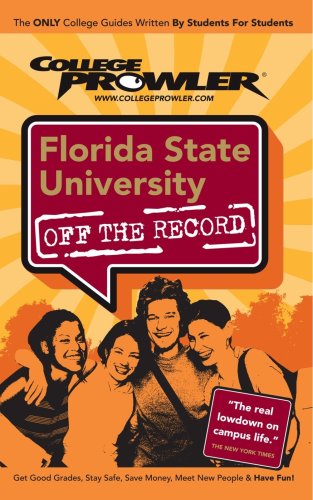 9781427400604: Florida State University - College Prowler Guide