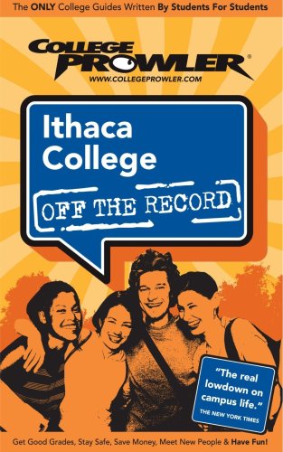 9781427400802: College Prowler Ithaca College Off the Record: Ithaca, New York