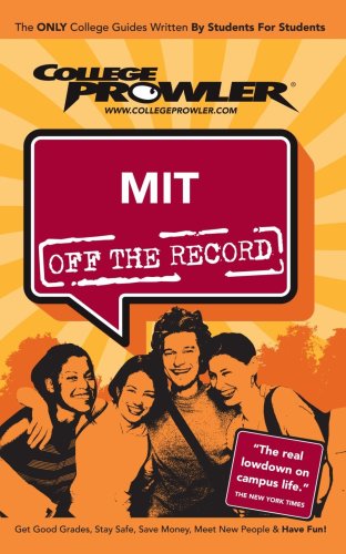 Stock image for MIT: Off the Record - College Prowler (College Prowler Off the Record) for sale by Wonder Book