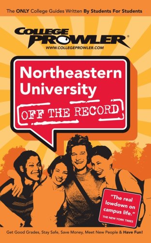 9781427401038: Northeastern University: Off the Record - College Prowler