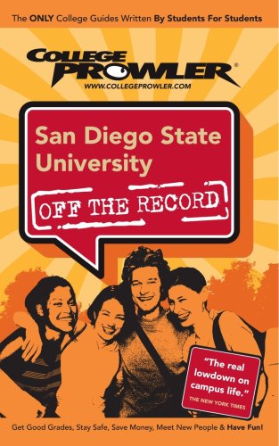 Stock image for San Diego State University (College Prowler Guide) (Off the Record) for sale by medimops