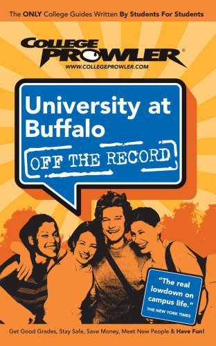 Imagen de archivo de University at Buffalo: Off the Record - College Prowler a la venta por SecondSale