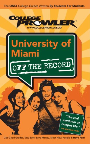 9781427401779: University of Miami (College Prowler: University of Miami Off the Record)
