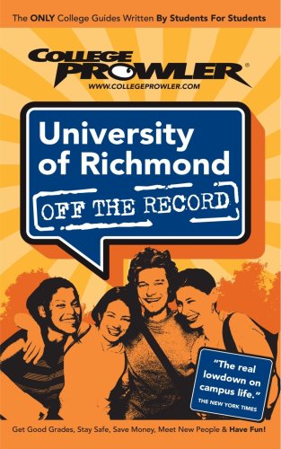 Beispielbild fr University of Richmond: Off the Record - College Prowler (College Prowler: University of Richmond Off the Record) zum Verkauf von Wonder Book