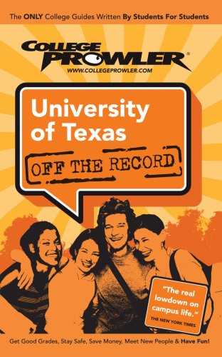Beispielbild fr University of Texas - College Prowler Guide (Off the Record) zum Verkauf von Irish Booksellers
