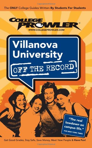 Stock image for Villanova University: Off the Record - College Prowler for sale by Wonder Book