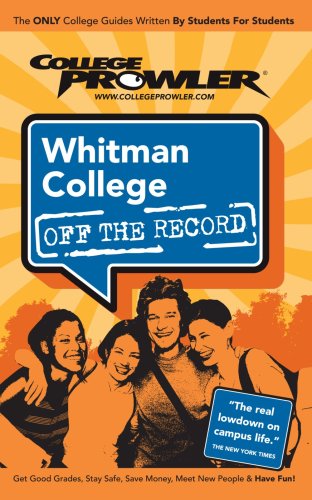 9781427402202: Whitman College 2007 (College Prowler)
