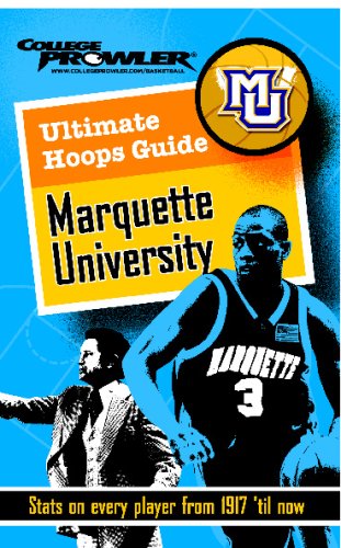 9781427403094: Ultimate Hoops Guide: Marquette University: Stats on Every Player from 1917 'til Now (College Prowler)