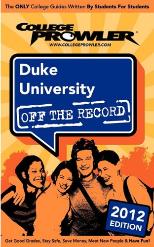 Imagen de archivo de Duke University 2012: Off the Record a la venta por Buchpark