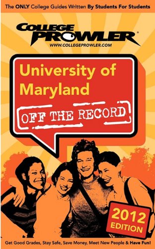 Beispielbild fr University of Maryland 2012: Off the Record zum Verkauf von Wonder Book
