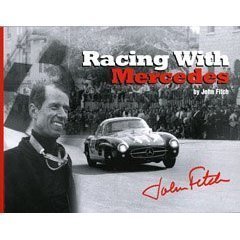 9781427602176: Racing with Mercedes 2nd edition by John Fitch (2006) Paperback