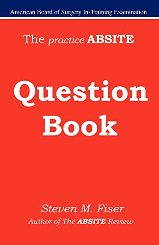 Stock image for The Practice Absite Question Book for sale by SecondSale