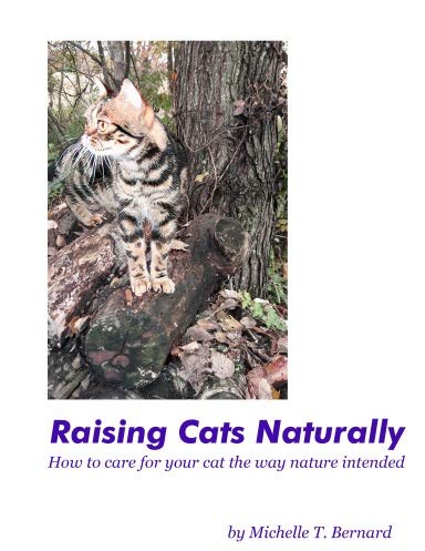 Beispielbild fr Title: Raising Cats Naturally How to care for your cat t zum Verkauf von WorldofBooks