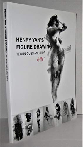 9781427610232: Henry Yan's Figure Drawing (Techniques and Tips)