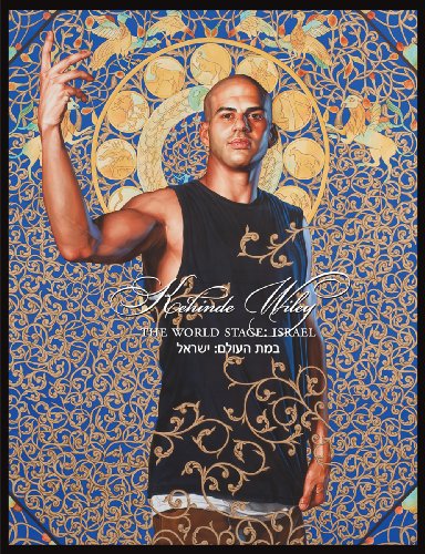 Stock image for Kehinde Wiley: The World Stage: Israel for sale by Dunaway Books