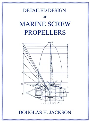 Beispielbild fr Detailed Design of Marine Screw Propellers (Propulsion Engineering Series) zum Verkauf von Jenson Books Inc