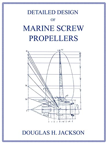Stock image for Detailed Design of Marine Screw Propellers (Propulsion Engineering Series) for sale by Jenson Books Inc