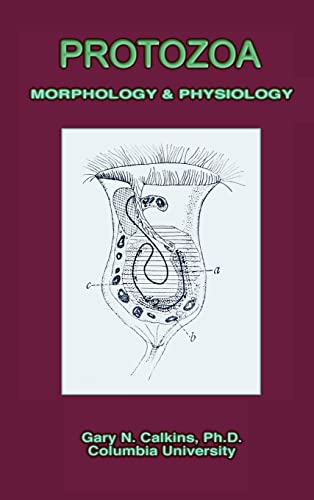 9781427615732: Protozoa Morphology & Physiology (Microbiology Series)