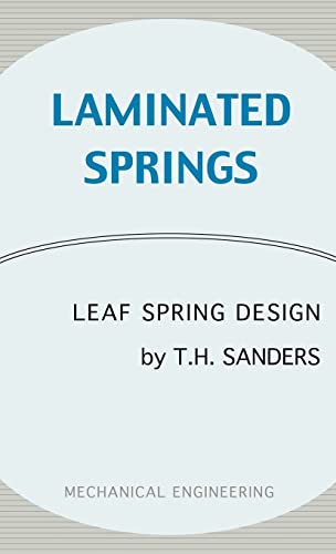 9781427619457: Laminated Springs - Leaf Spring Design (Mechanical Engineering Series)