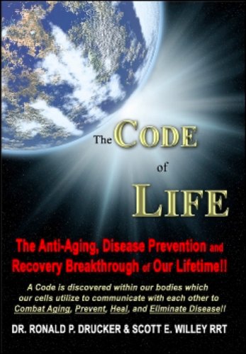 9781427622280: The Code of Life: The Anti-Aging, Disease Prevention, and Recovery Breakthrough of Our Lifetime!!