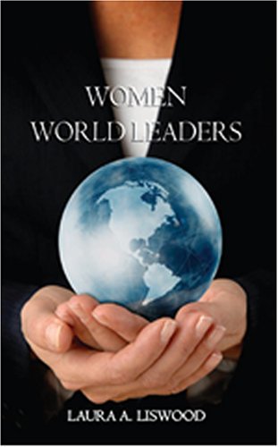 Imagen de archivo de Women World Leaders: Great Politicians Tell Their Stories a la venta por Wonder Book